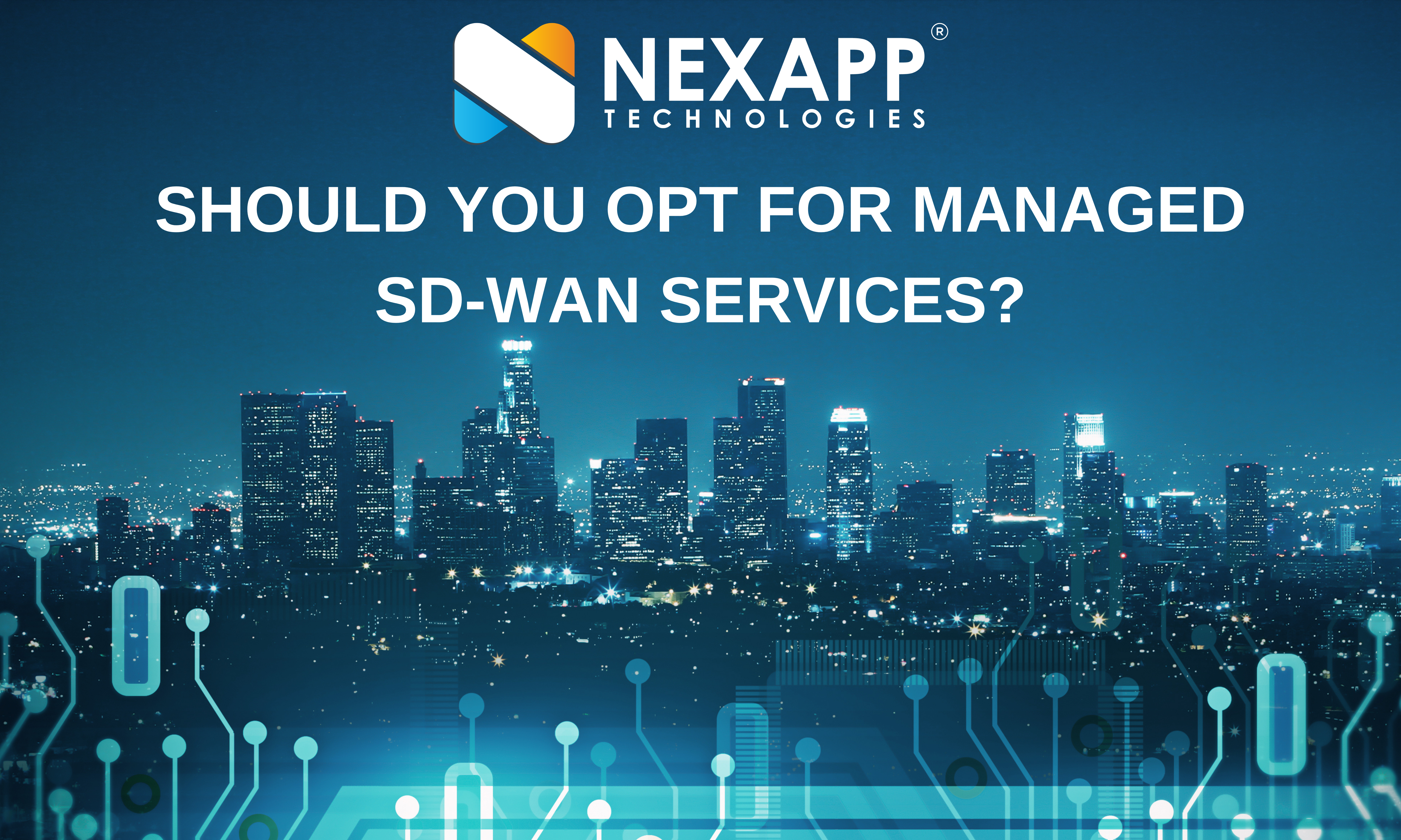 Managed SD WAN Services